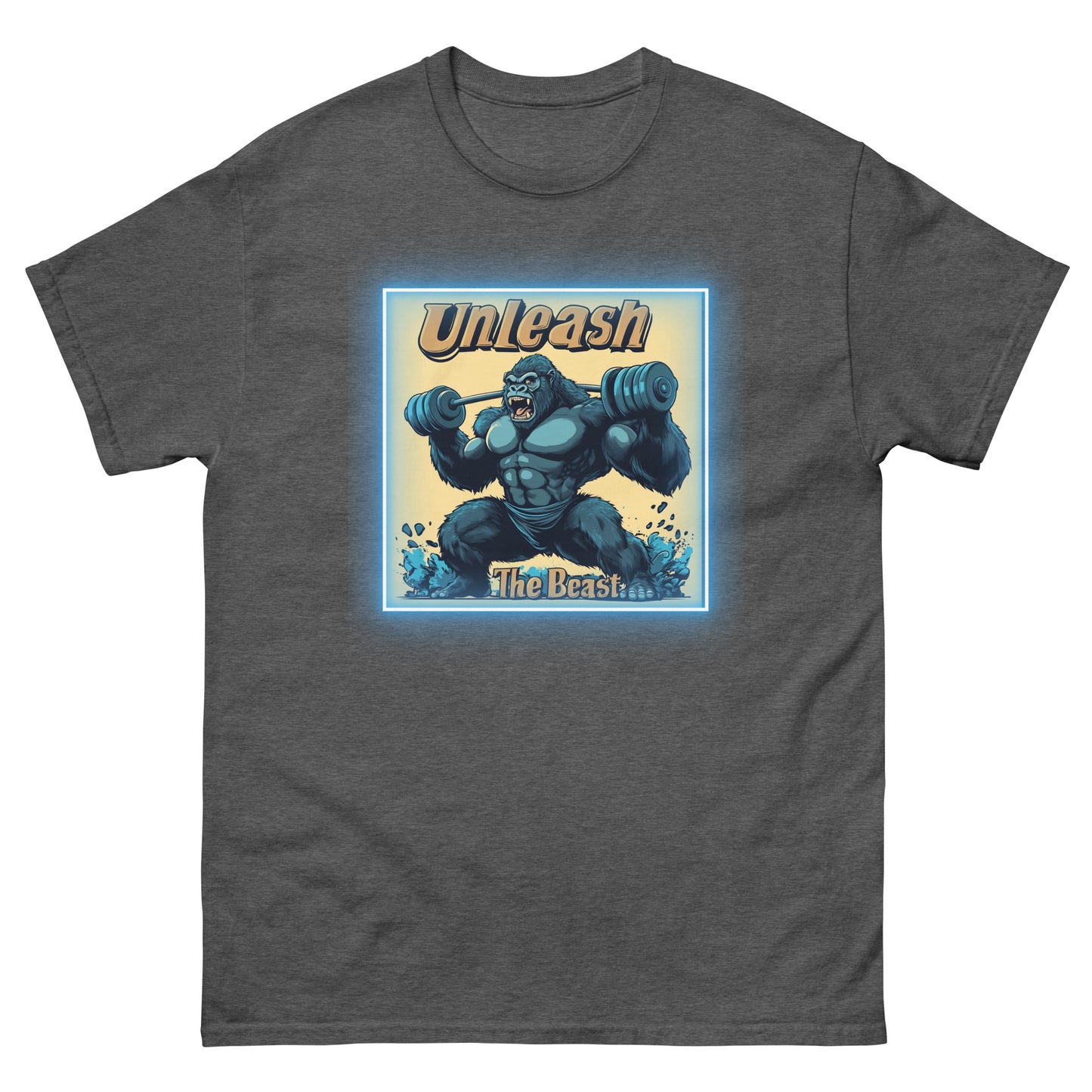 Unisex classic tee Unleash the Beast