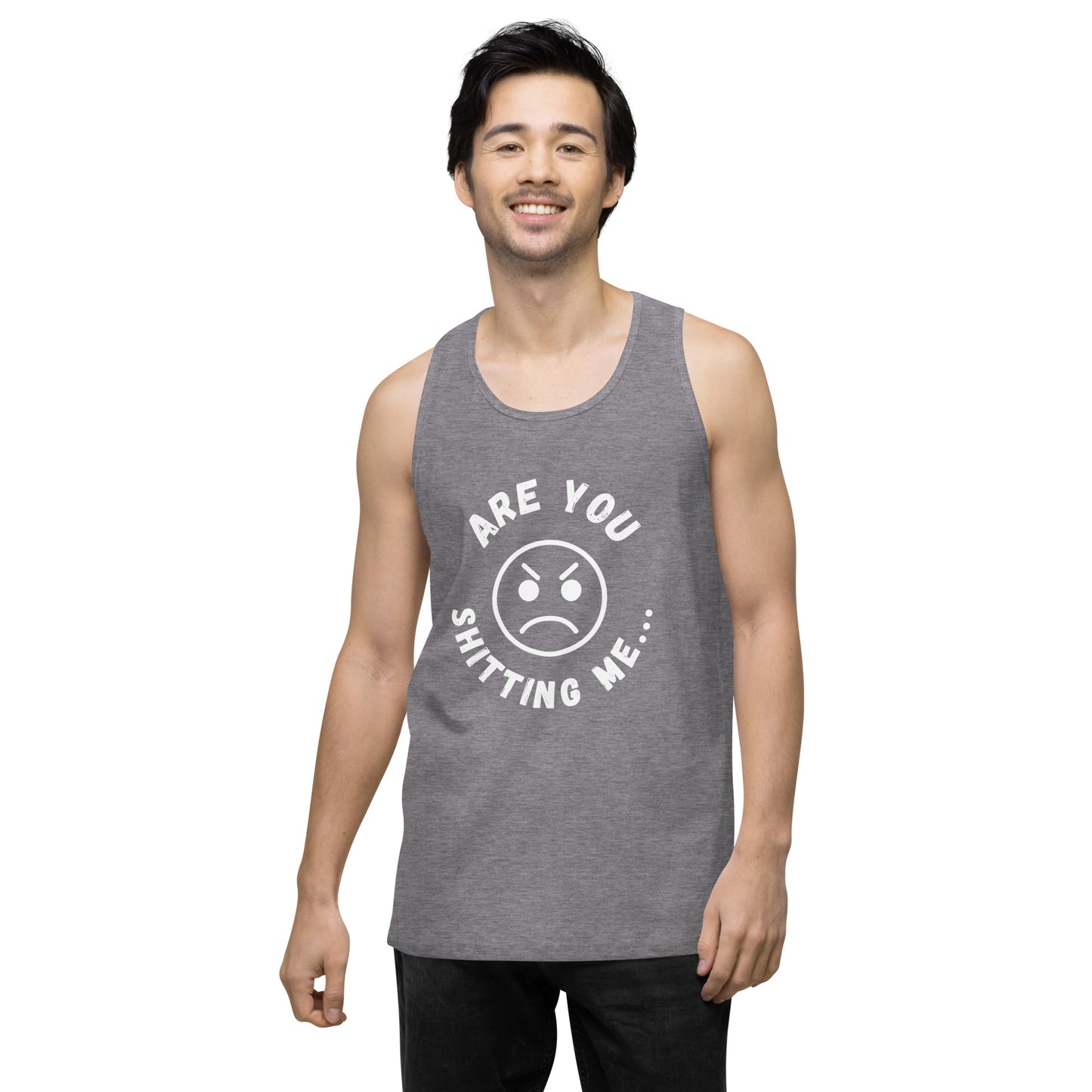 Are You Shitting Me Angry Face Men’s premium tank top