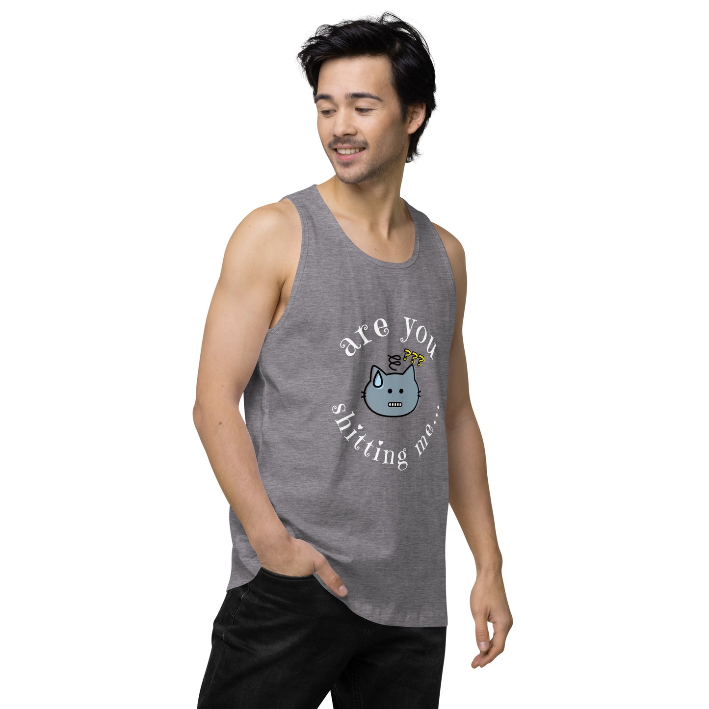 Are You Shitting Me Cat ??? Men’s premium tank top