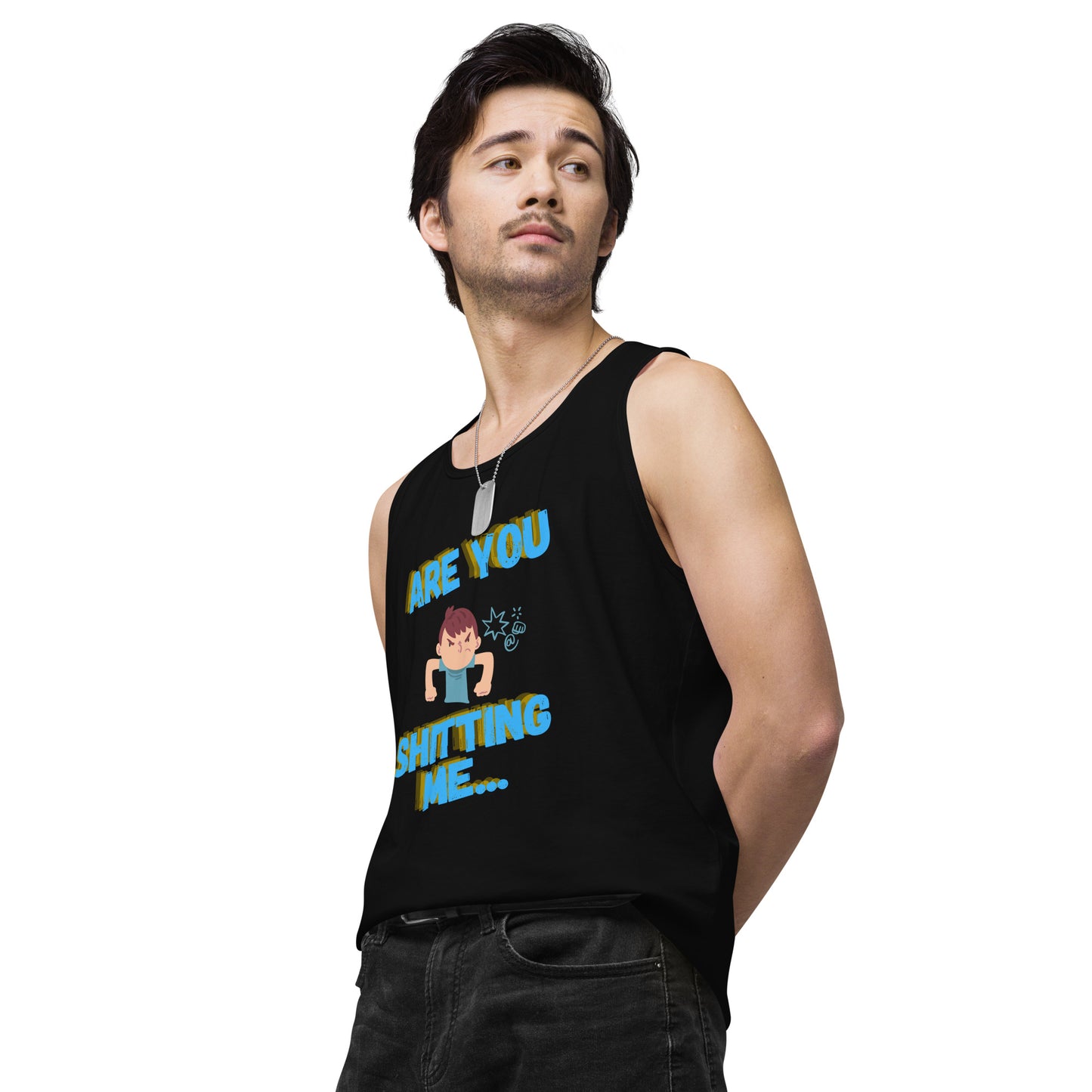 Are You Shitting Me Angry Guy Men’s premium tank top