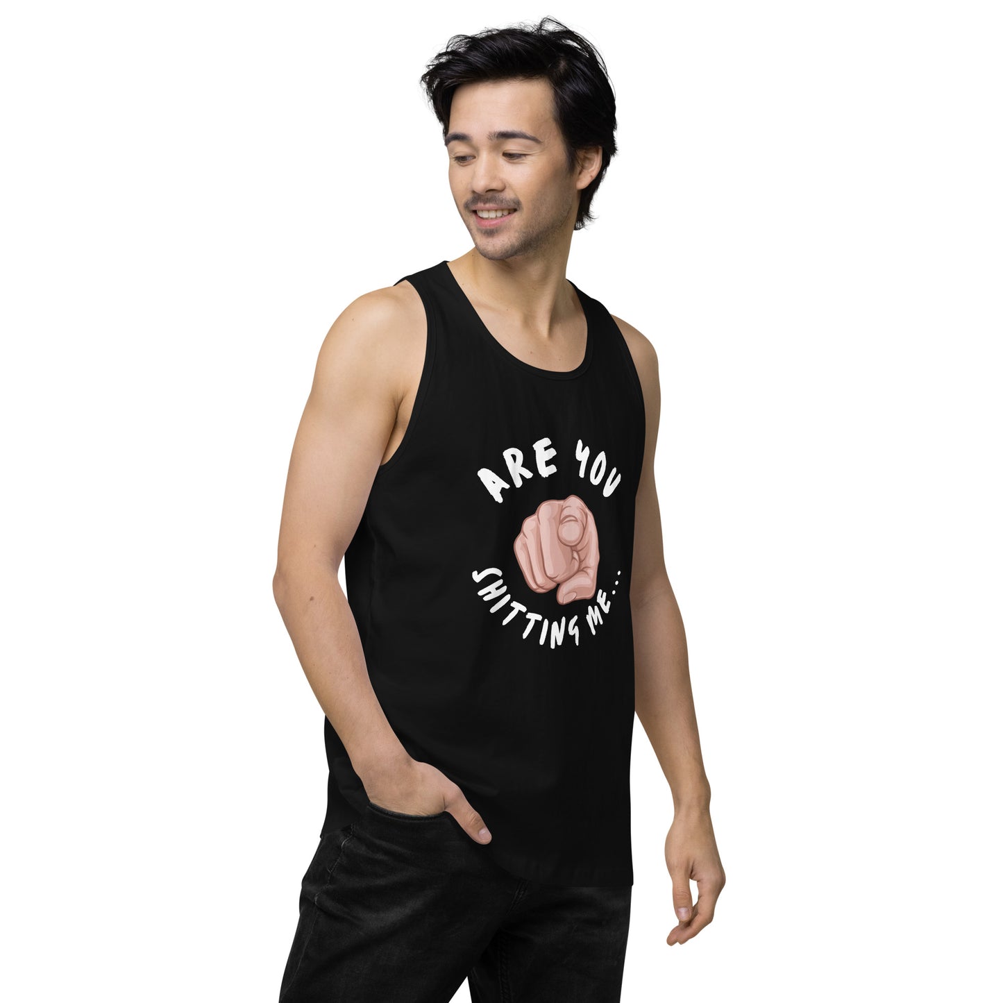 Are You Shitting Me Point Men’s premium tank top