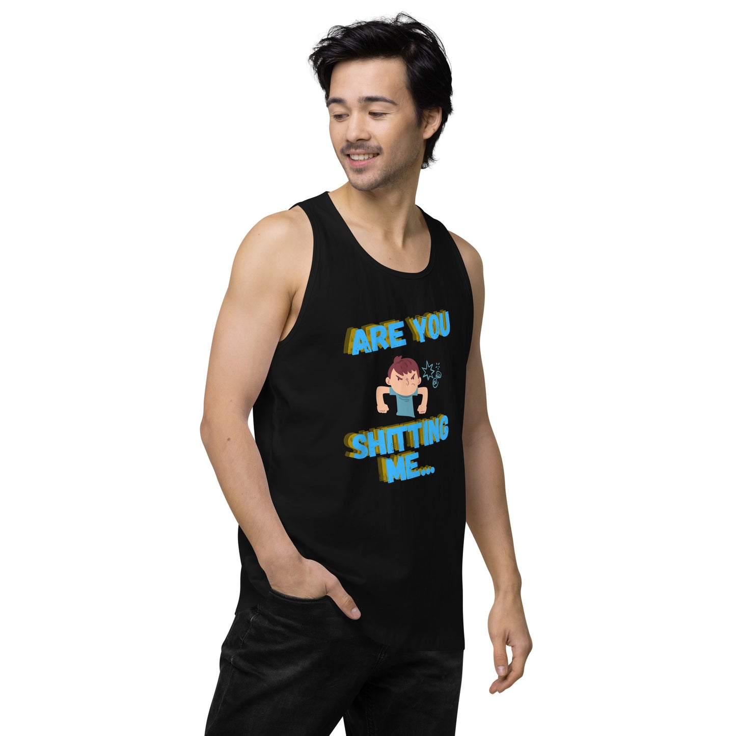 Are You Shitting Me Angry Guy Men’s premium tank top