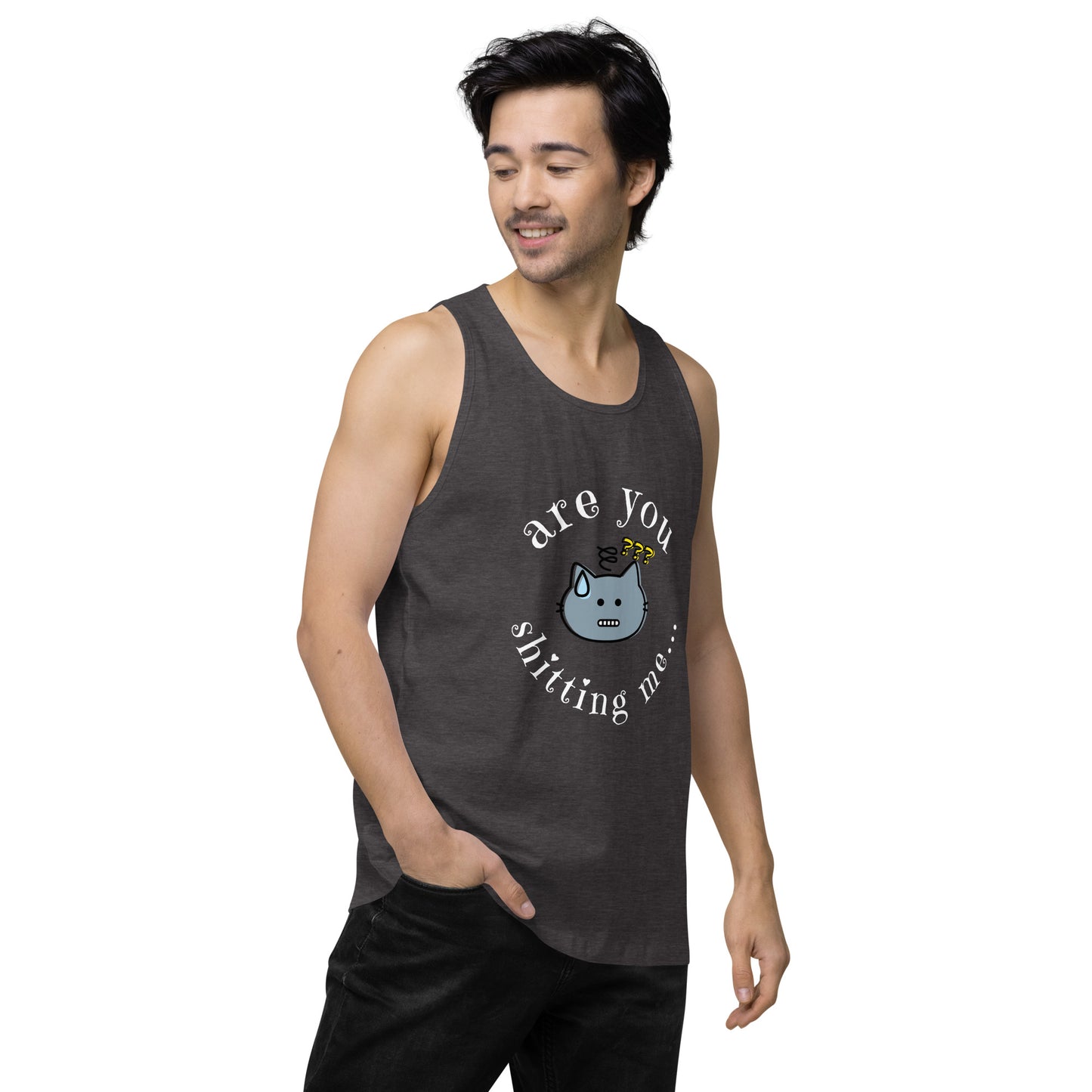 Are You Shitting Me Cat ??? Men’s premium tank top