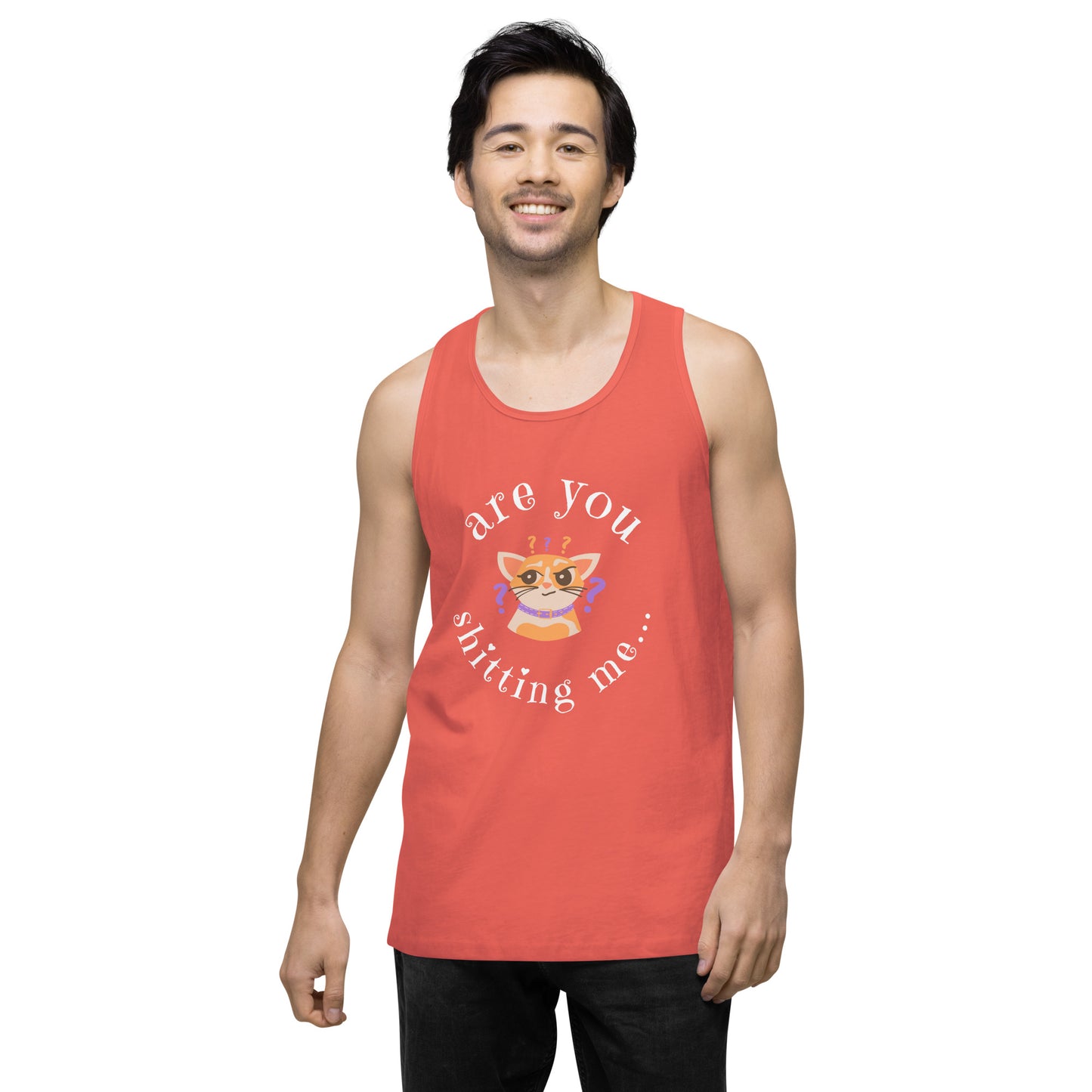 Are You Shittng Me Cat ? Men’s premium tank top