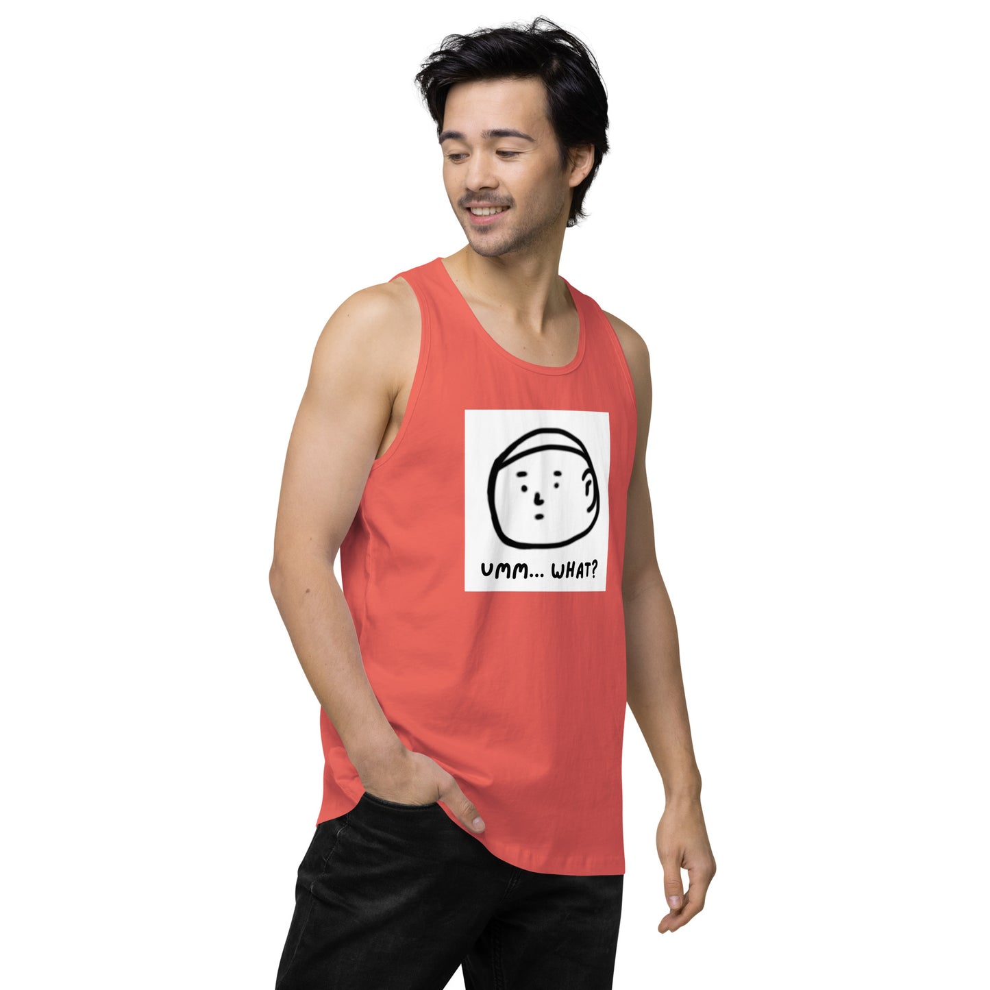 Ummm....What? Men’s premium tank top