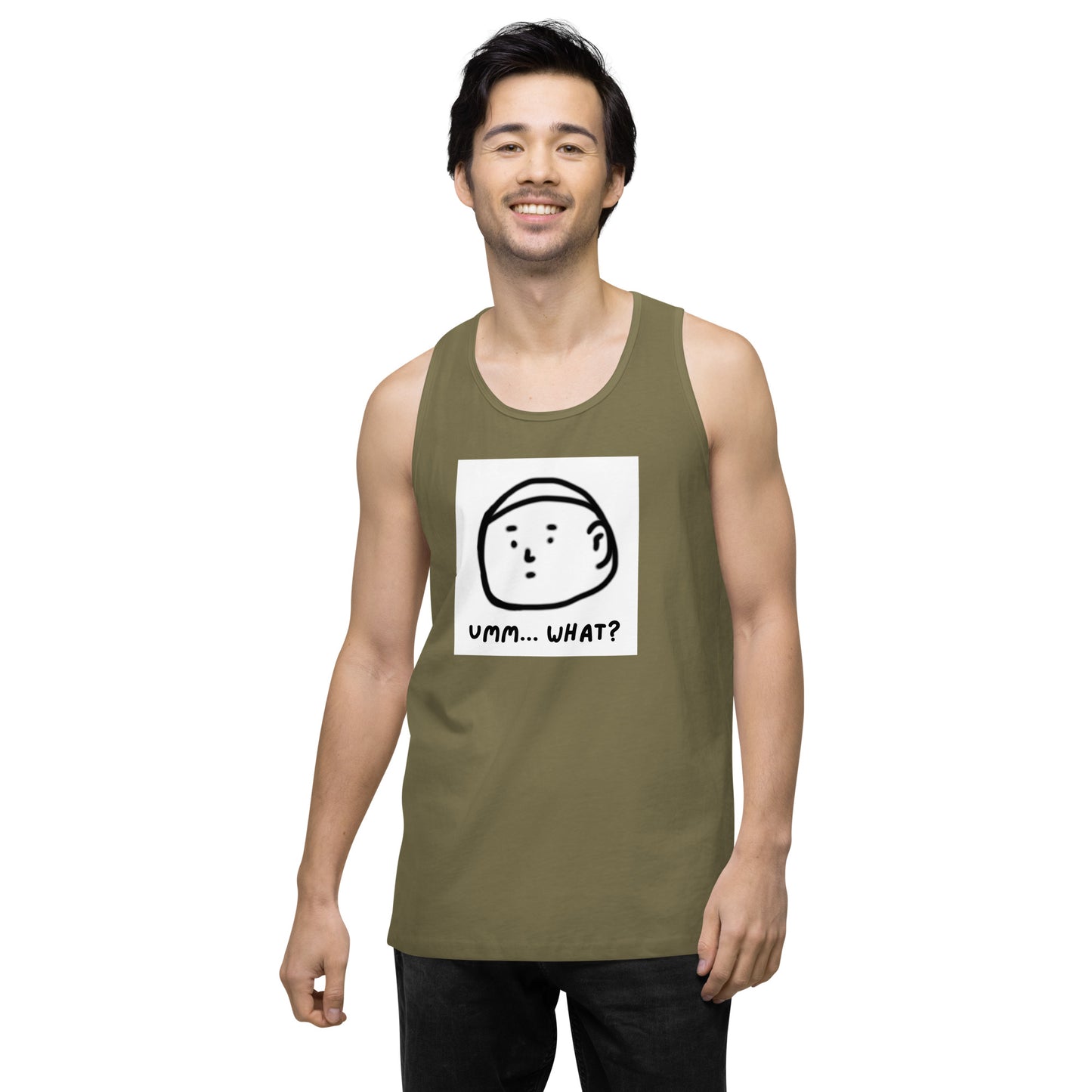 Ummm....What? Men’s premium tank top