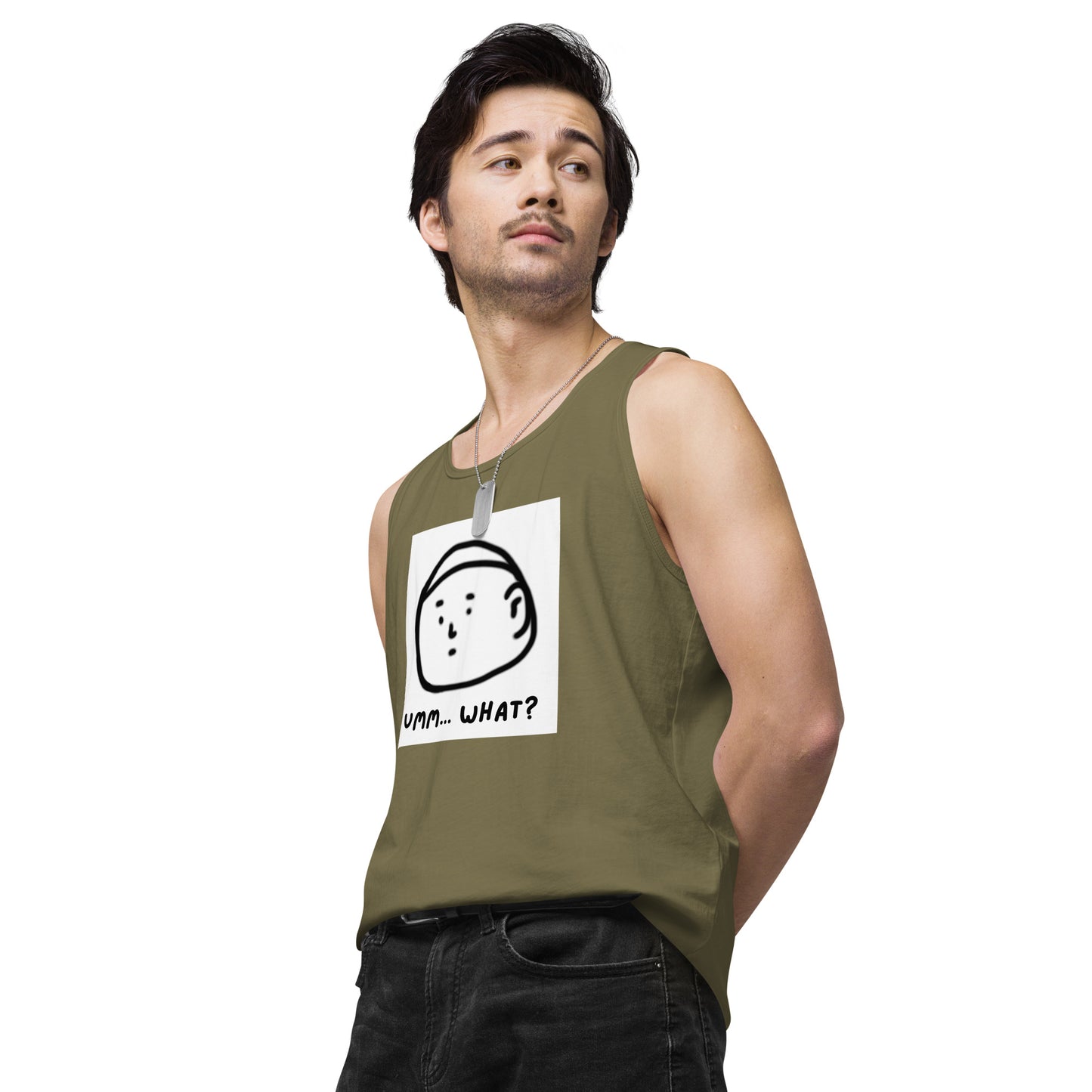 Ummm....What? Men’s premium tank top