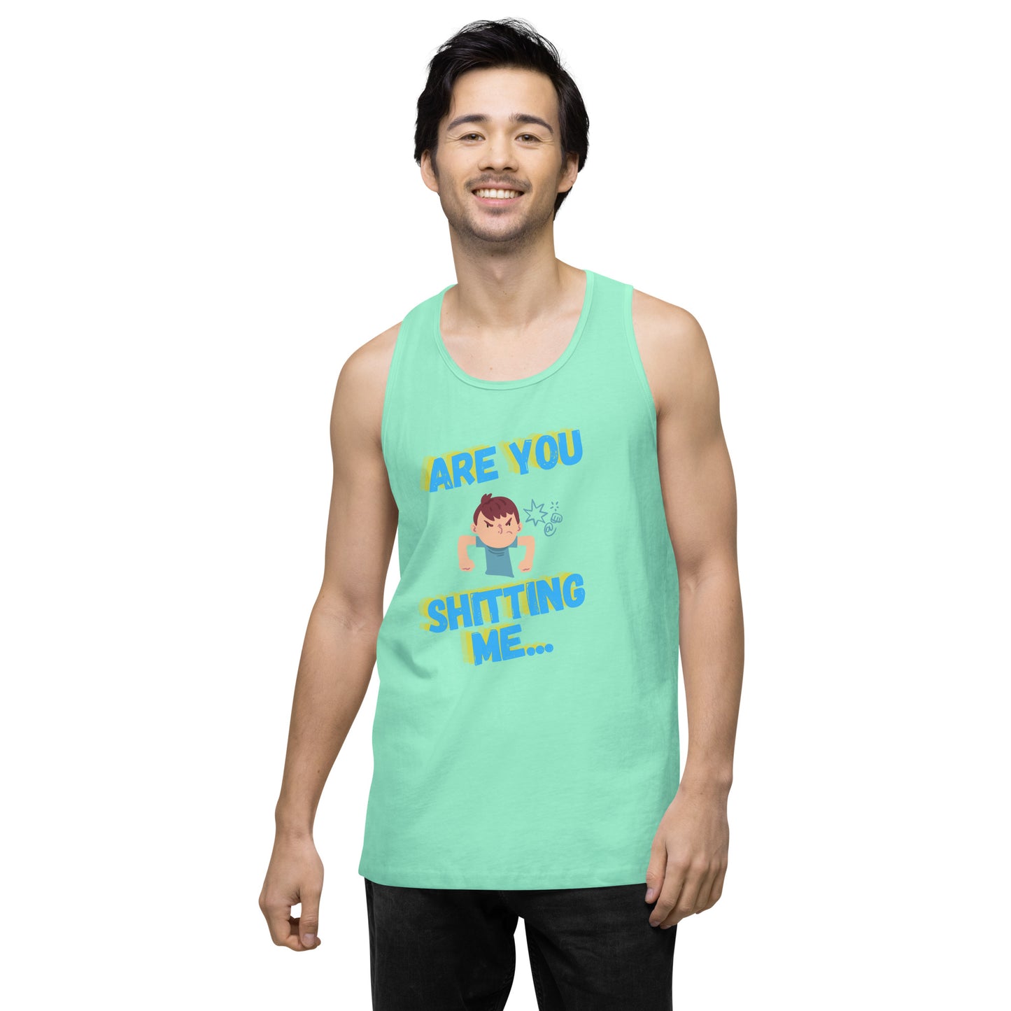 Are You Shitting Me Angry Guy Men’s premium tank top