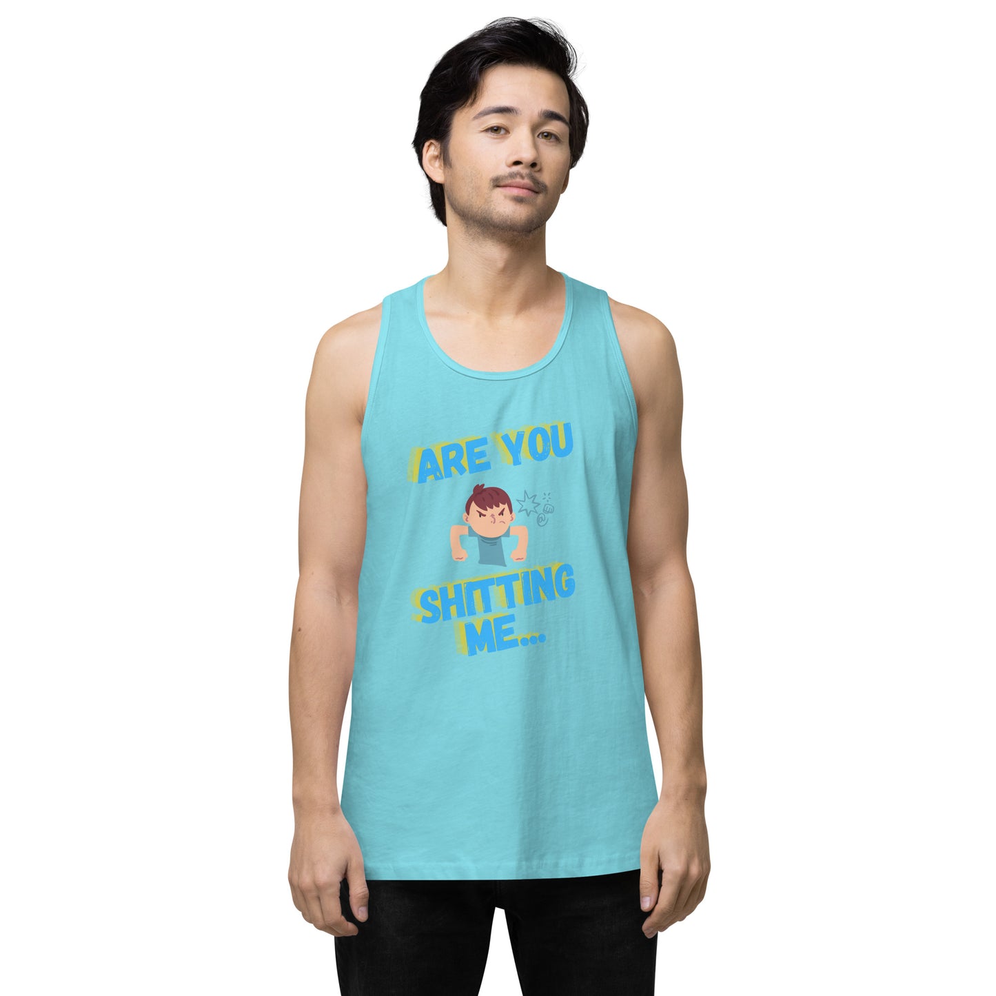 Are You Shitting Me Angry Guy Men’s premium tank top