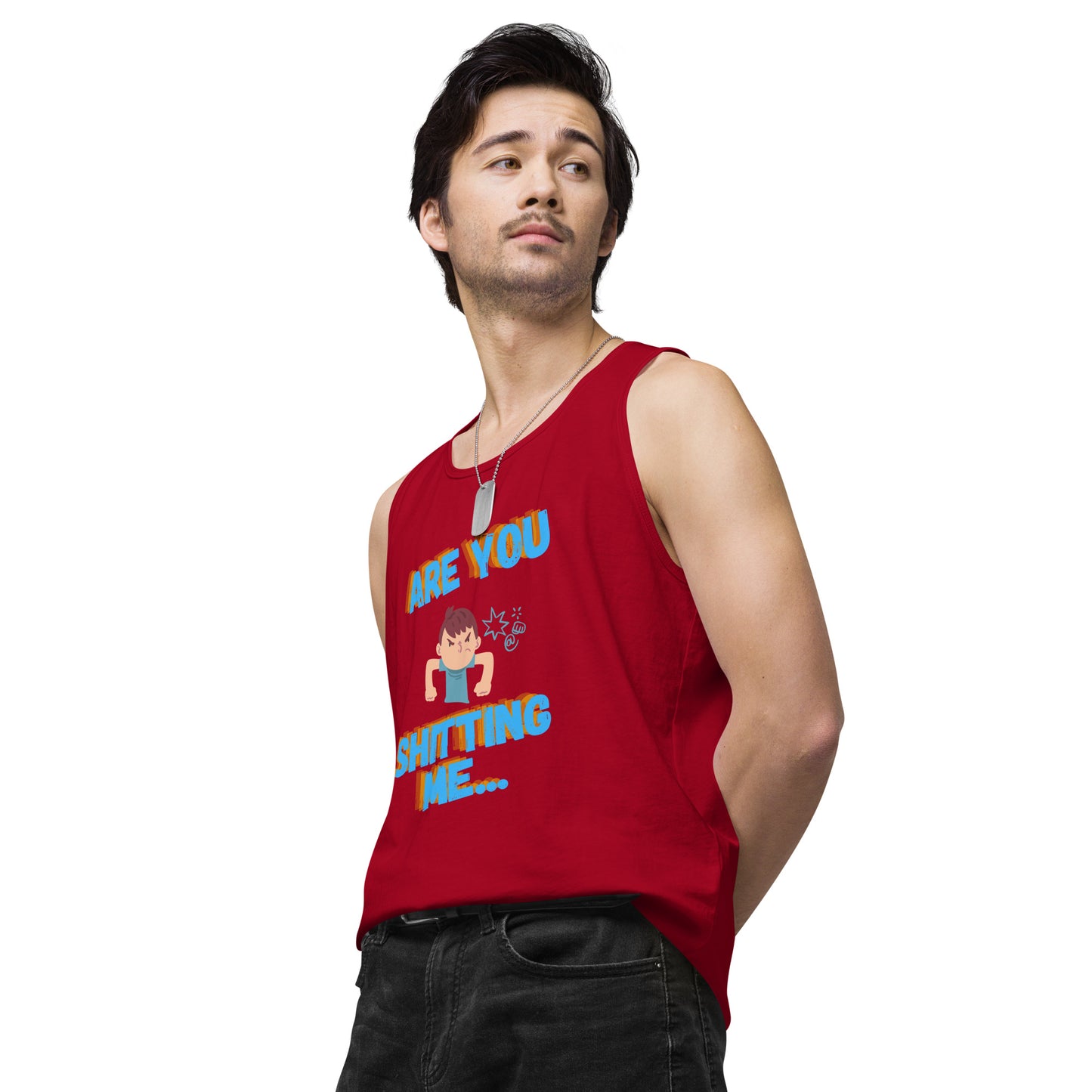 Are You Shitting Me Angry Guy Men’s premium tank top