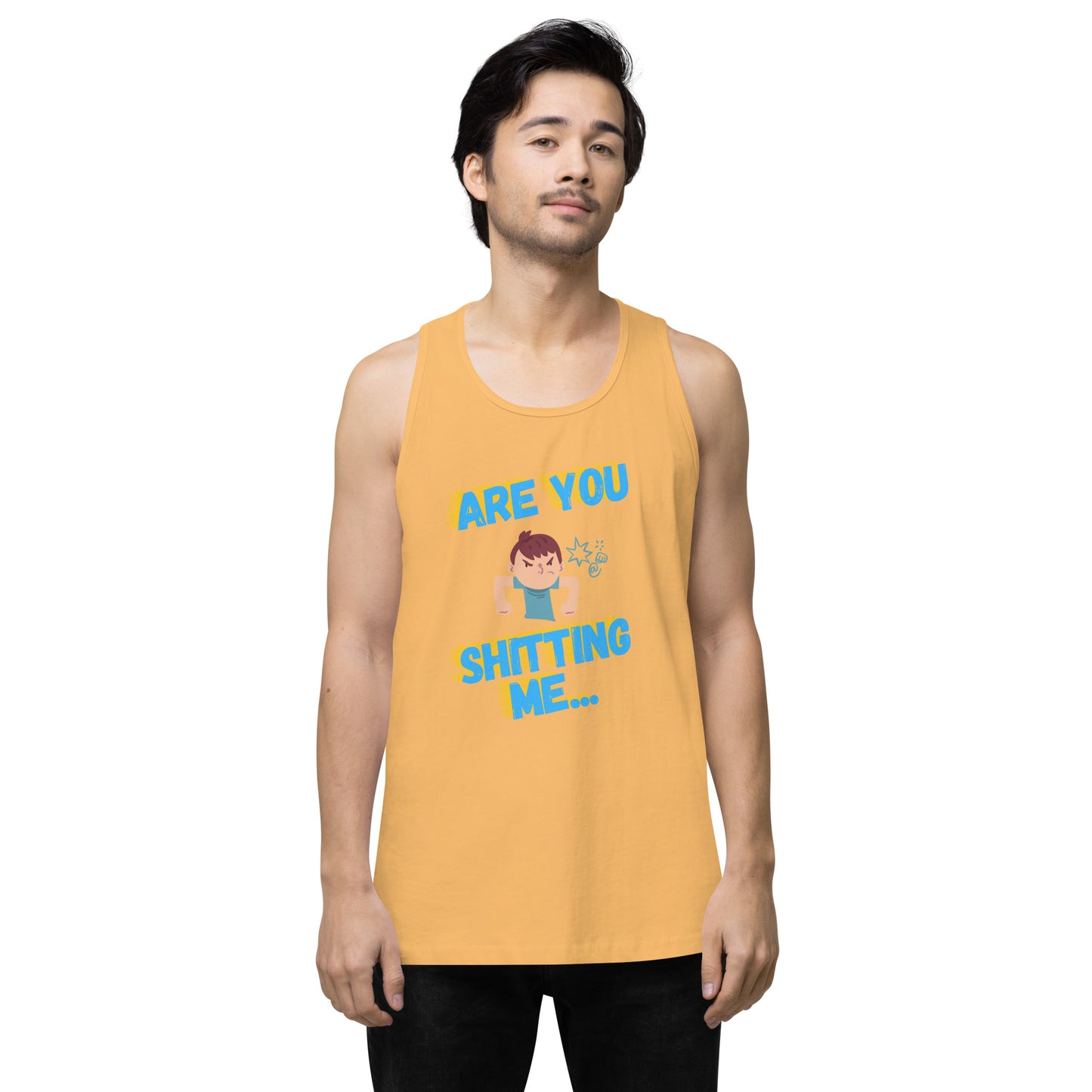 Are You Shitting Me Angry Guy Men’s premium tank top