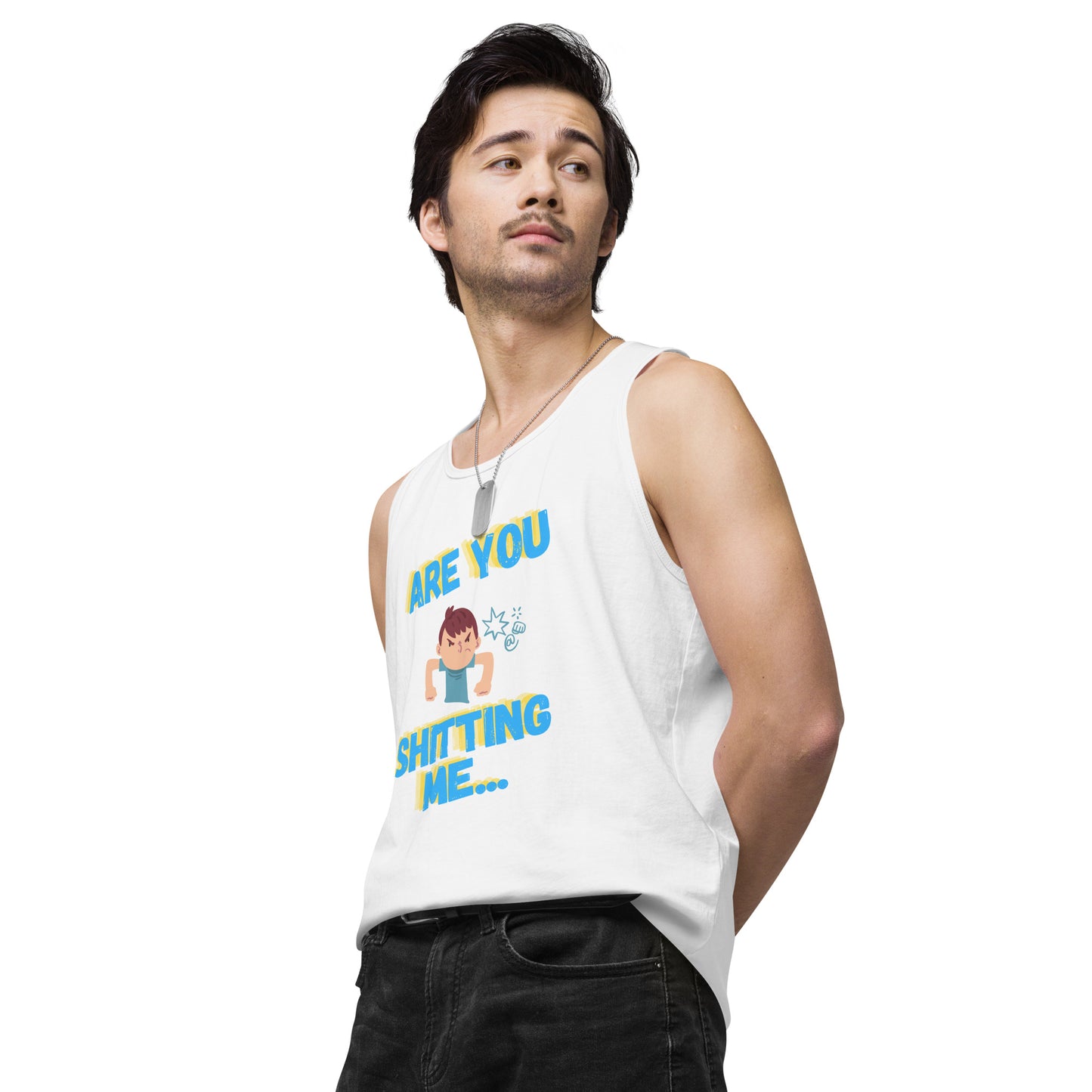 Are You Shitting Me Angry Guy Men’s premium tank top