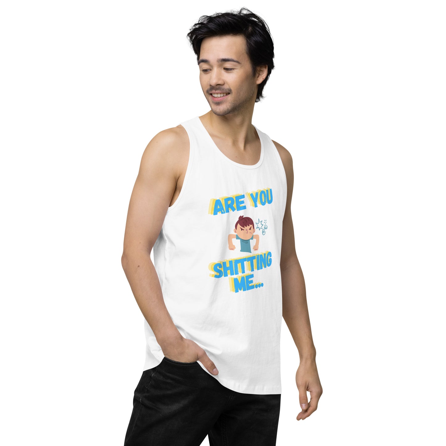 Are You Shitting Me Angry Guy Men’s premium tank top